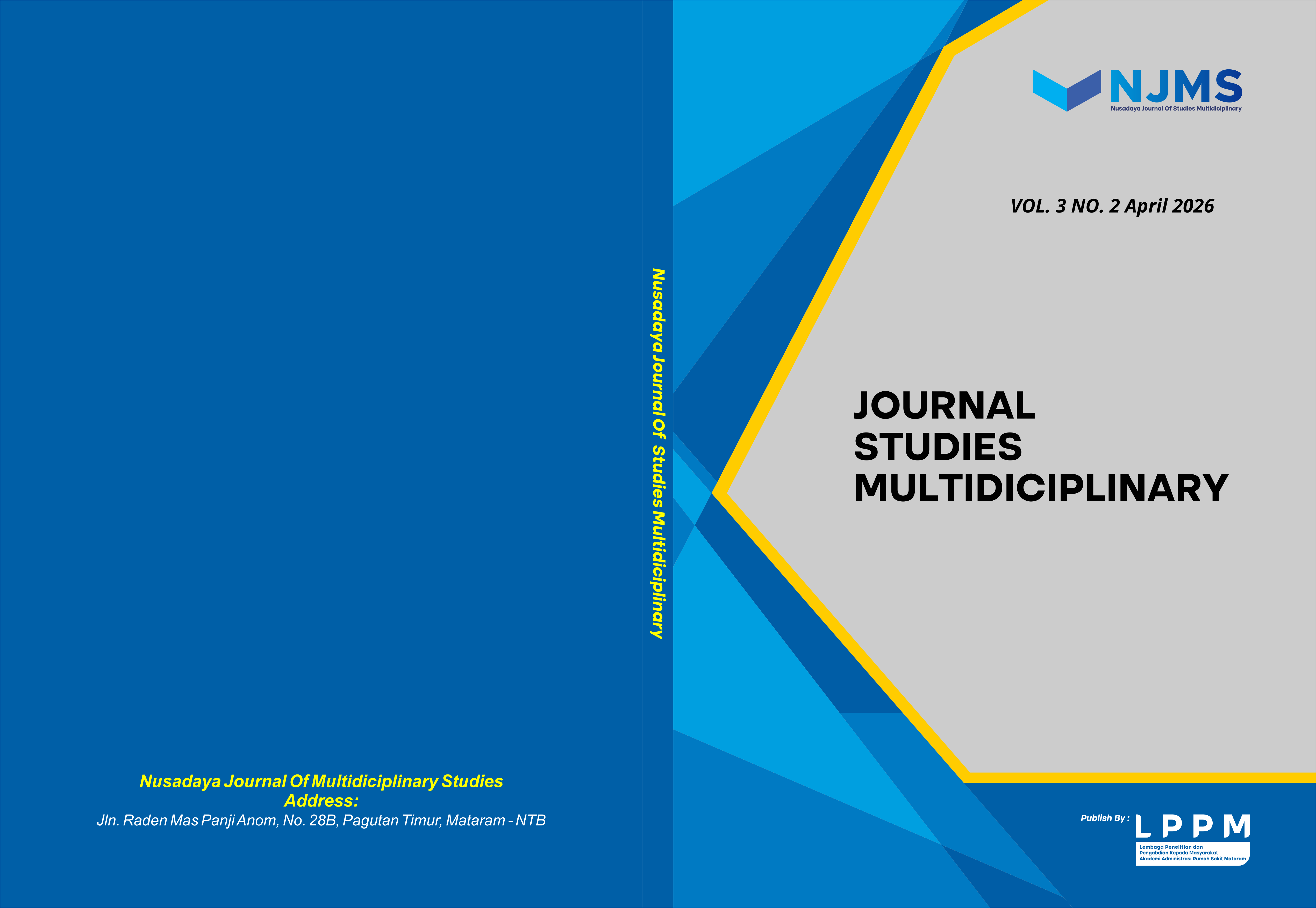 					View Vol. 3 No. 2 (2026): Nusadaya Journal of Multidiciplinary Studies, April 2026
				